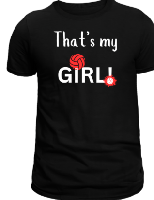 That's my girl volleyball t-Shirt